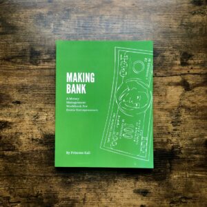 Making Bank: A Money Management Workbook for Erotic Entrepreneurs